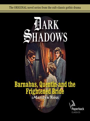 cover image of Barnabas, Quentin and the Frightened Bride